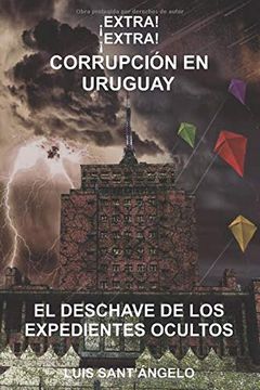 portada Extra! Extra! Corrupción en Uruguay (in Spanish)
