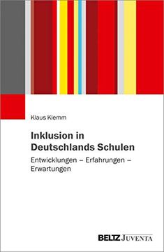 portada Inklusion in Deutschlands Schulen: Entwicklungen? Erfahrungen? Erwartungen (in German)