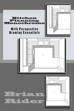 portada Kitchen Planning Monochrome: With Perspective Drawing Essentials (en Inglés)