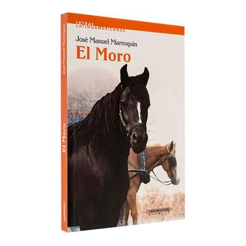 portada El Moro (Letras Latinoamericanas) (in Spanish)