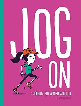 portada Jog on: A Journal for Women Who Run (en Inglés)