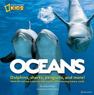 portada Oceans: Dolphins, Sharks, Penguins, and More! (Animals) (en Inglés)