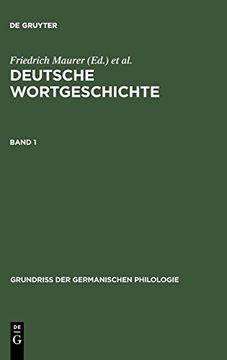 portada Maurer, Friedrich; Stroh, Friedrich; Rupp, Heinz: Deutsche Wortgeschichte. Band 1 