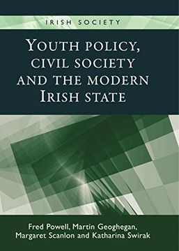 portada Youth Policy, Civil Society and the Modern Irish State (Irish Society) (en Inglés)
