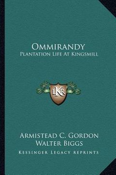 portada ommirandy: plantation life at kingsmill (in English)