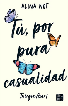 portada Tú, por pura casualidad (in Spanish)