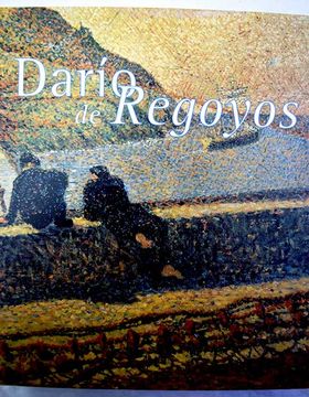 portada Darío de Regoyos, 1857-1913: 6 de noviembre de 2002-6 de enero de 2003