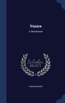 portada Venice: A Sketch-book (en Inglés)