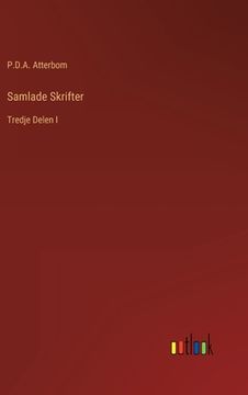 portada Samlade Skrifter: Tredje Delen I (en Sueco)