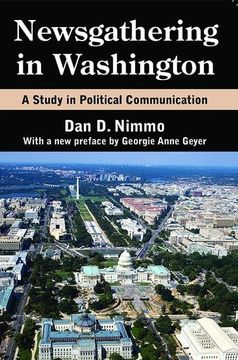 portada Newsgathering in Washington: A Study in Political Communication (in English)