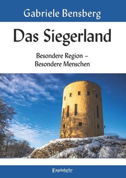 portada Das Siegerland: Besondere Region - Besondere Menschen (en Alemán)
