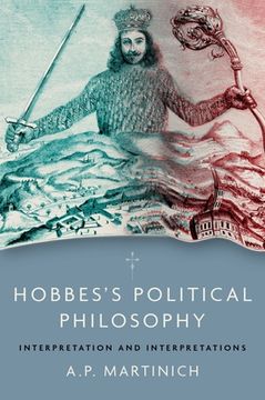 portada Hobbes'S Political Philosophy: Interpretation and Interpretations (en Inglés)