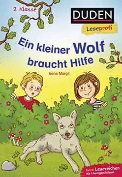 portada Duden Leseprofi? Ein Kleiner Wolf Braucht Hilfe, 2. Klasse (Duden Leseprofi 2. Klasse) (in German)