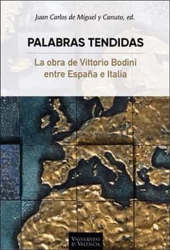 portada Palabras Tendidas: La Obra de Vittorio Bodoni Entre España e Italia