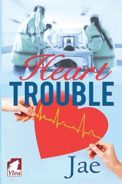 portada Heart Trouble (en Inglés)