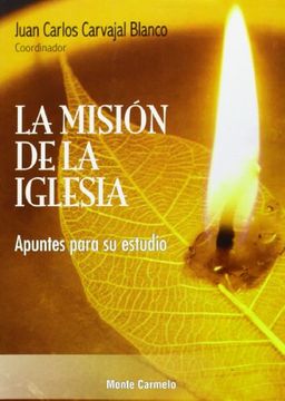 portada La Misión de la Iglesia: Apuntes para su estudio (Nueva Evangelización)