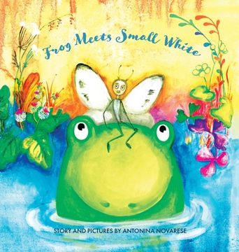 portada Frog Meets Small White (in English)