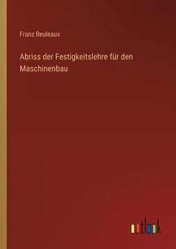 portada Abriss der Festigkeitslehre für den Maschinenbau (en Alemán)