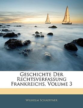 portada Geschichte der Rechtsverfassung Frankreichs (in German)