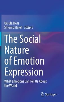 portada The Social Nature of Emotion Expression: What Emotions Can Tell Us about the World (en Inglés)