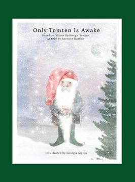 portada Only Tomten Is Awake (en Inglés)