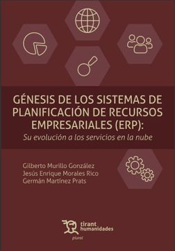 portada Génesis de los Sistemas de Planificación de Recursos Empresariales (Erp): Su Evolución a los Servicios en la Nube