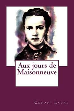 portada Aux jours de Maisonneuve (en Francés)