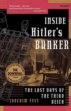 portada Inside Hitler's Bunker: The Last Days of the Third Reich (en Inglés)