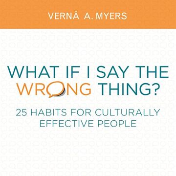 portada What If I Say the Wrong Thing?: 25 Habits for Culturally Effective People