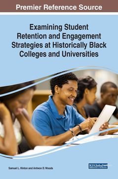 portada Examining Student Retention and Engagement Strategies at Historically Black Colleges and Universities (en Inglés)