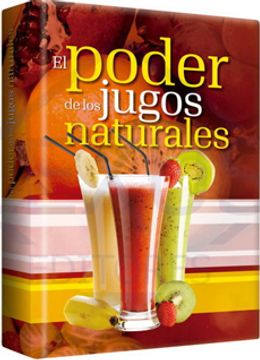 portada El Poder de los Jugos Naturales (in Spanish)