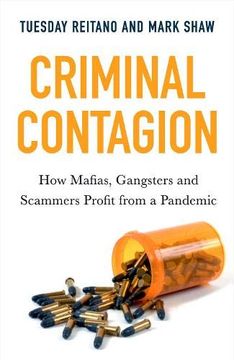 portada Criminal Contagion: How Mafias, Gangsters and Scammers Profit from a Pandemic (in English)