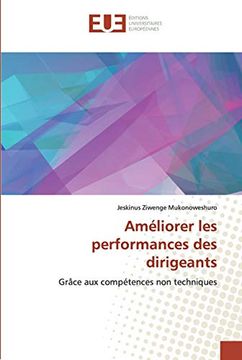 portada Améliorer les Performances des Dirigeants: Grâce aux Compétences non Techniques (in French)