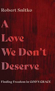 portada A Love we Don't Deserve (en Inglés)