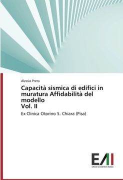 portada Capacità sismica di edifici in muratura Affidabilità del modello Vol. II