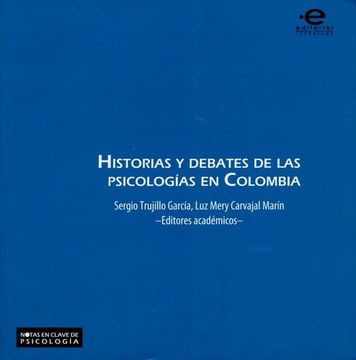 portada Historias y Debates de las Psicologias en Colombia