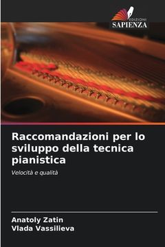 portada Raccomandazioni per lo sviluppo della tecnica pianistica (en Italiano)
