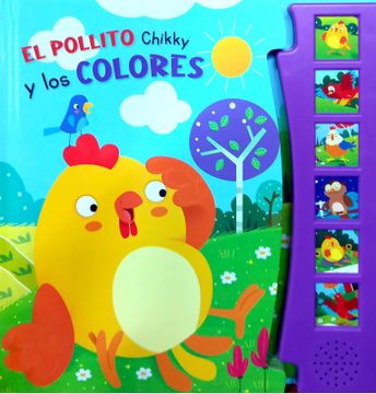portada MI libro cuenta cuentos - El pollito Chikky y los colores