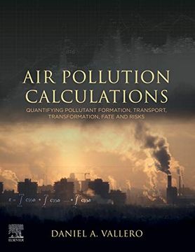 portada Air Pollution Calculations: Quantifying Pollutant Formation, Transport, Transformation, Fate and Risks 