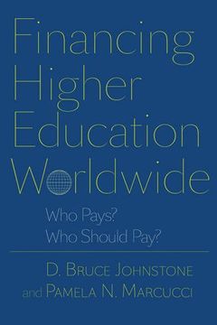 portada Financing Higher Education Worldwide: Who Pays? Who Should Pay? (en Inglés)