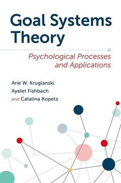 portada Goal Systems Theory: Psychological Processes and Applications (in English)