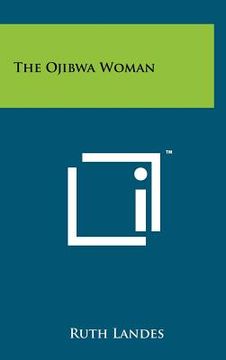 portada the ojibwa woman (in English)