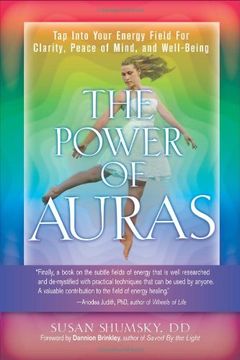 portada The Power of Auras: Tap into Your Energy Field for Clarity, Peace of Mind, and Well-Being (in English)