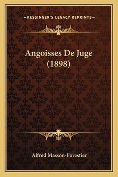 portada Angoisses De Juge (1898) (en Francés)