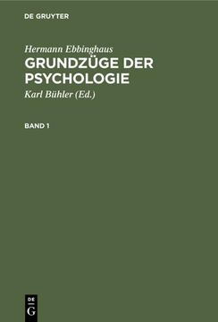 portada Hermann Ebbinghaus: Grundzüge der Psychologie. Band 1 (in German)