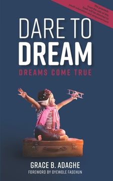 portada Dare to Dream: Dreams Come True