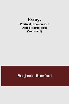 portada Essays; Political, Economical, and Philosophical (Volume 1) (en Inglés)