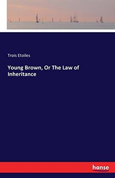 portada Young Brown, or the Law of Inheritance