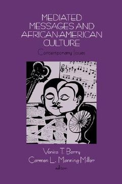 portada mediated messages and african-american culture: contemporary issues (en Inglés)