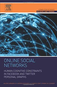 portada Online Social Networks: Human Cognitive Constraints in Fac and Twitter Personal Graphs (Computer Science Reviews and Trends) (en Inglés)